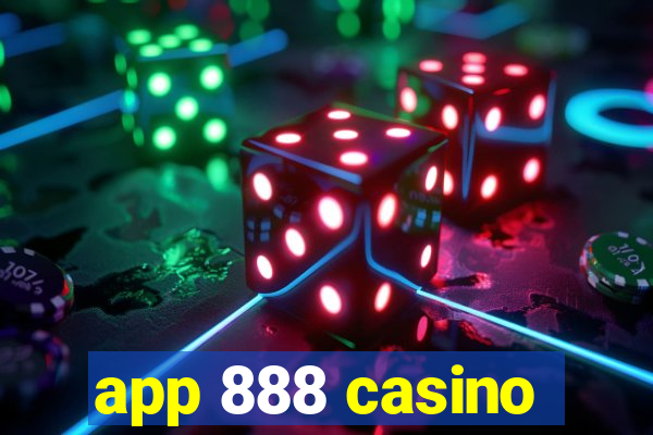 app 888 casino